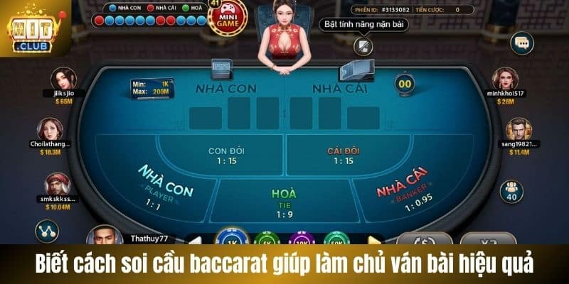 Biết cách soi cầu baccarat giúp làm chủ ván bài hiệu quả