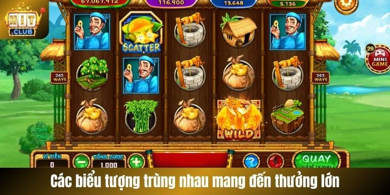 Các biểu tượng trùng nhau mang đến thưởng lớn