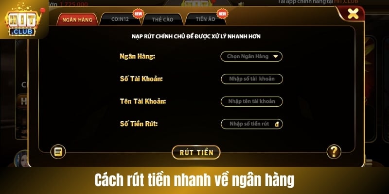 Cách rút tiền nhanh về ngân hàng