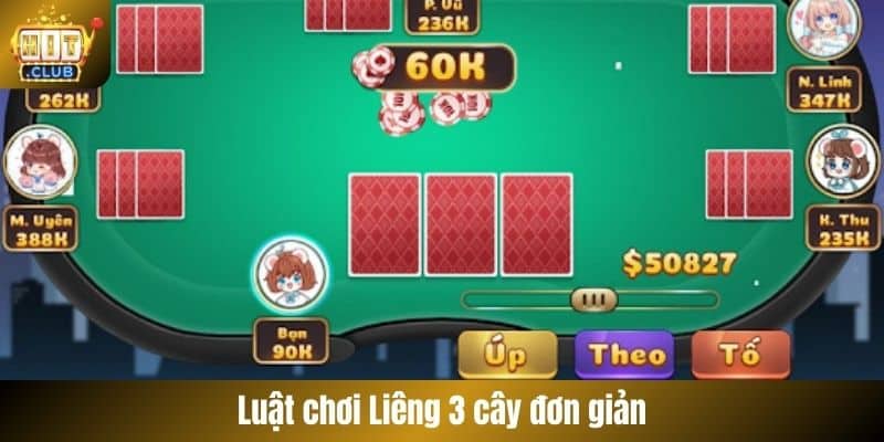 Luật chơi Liêng 3 cây đơn giản