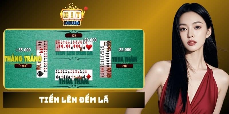 Tiến lên đếm lá