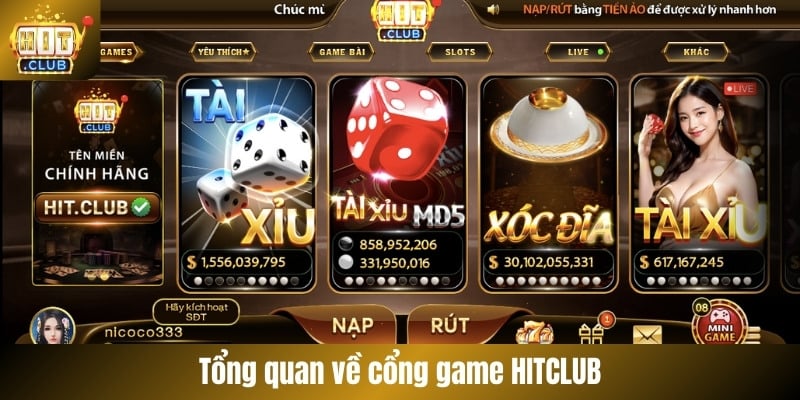 Tổng quan về cổng game HITCLUB