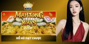 nổ hũ mạt chược